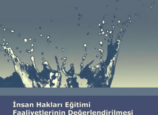 İNSAN HAKLARI EĞİTİMİ FAALİYETLERİNİN DEĞERLENDİRİLMESİ